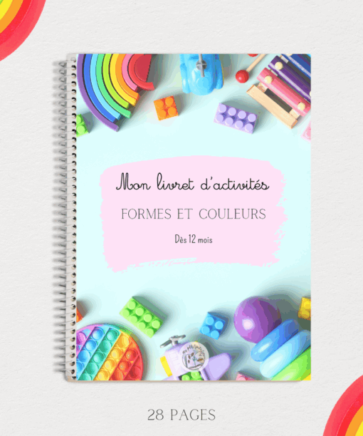 Mon livret d’activités: FORMES ET COULEURS 12 mois
