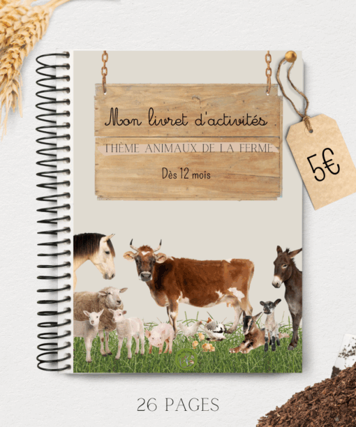 Mon livret d’activités: LA FERME ET SES ANIMAUX 12 mois