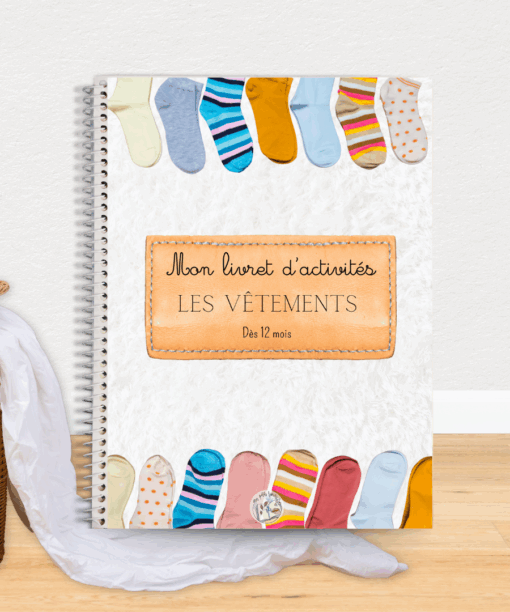 Mon livret d’activités: LES VÊTEMENTS